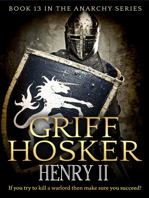 Title details for Henry II by Griff Hosker - Available